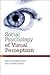 Social Psychology of Visual...