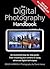 The Digital Photography Handbook