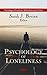 Psychology of Loneliness (Psychology of Emotions Motivations and Actions)