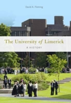 The University of Limerick: A History