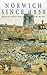 Norwich Since 1550 by Carole Rawcliffe