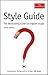 The Economist Style Guide by The Economist The Economist Style Guide by The Economist