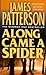 Along Came a Spider (Alex Cross, #1)