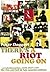 There's A Riot Going On by Peter Doggett