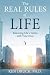 Real Rules of Life: Balancing Life's Terms with Your Own
