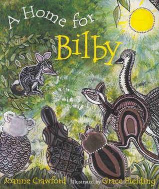 A Home For Bilby (Paperback)