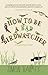How to Be a Bad Birdwatcher by Simon Barnes How to Be a Bad Birdwatcher by Simon Barnes