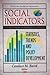 Social Indicators: Statistics, Trends and Policy Development (Social Justice, Equality and Empowerment)