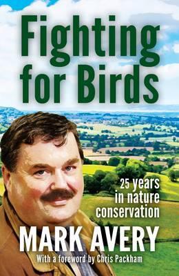 Fighting for Birds: 25 years in Nature Conservation