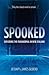 Spooked: Exploring the Paranormal in New Zealand