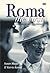 Roma the First: A Biography of Dame Roma Mitchell