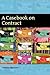 A Casebook on Contract - First Edition