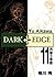 Dark Edge Volume 11