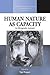 Human Nature as Capacity: Transcending Discourse and Classification (Methodology & History in Anthropology, 20)