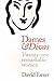 Dames and Divas  by David Leser