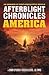 The Afterblight Chronicles Omnibus: America