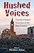 Hushed Voices: Unacknowledg...