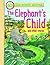 The Elephants Child and Other Stories