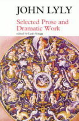 John Lyle: Selected Prose and Dramatic Work (Popular Cultural Studies)