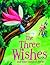 The Three Wishes and Other Stories