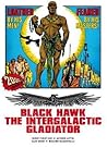 Black Hawk: The Intergalactic Gladiator