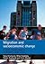 Migration and socioeconomic change by Tony Champion