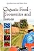Organic Food: Economics and Issues (Agriculture Issues and Policies Series)