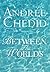 Between the Worlds (Modern Classics) by Andrée Chedid