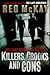 Killers, Crooks and Cons by Reg McKay