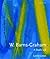 W. Barns-Graham: A Studio Life: Second Edition