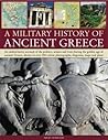 A Military History of Ancient Greece
