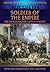 Soldier of the Empire: The Note-Books of Captain Coignet (Military History from Primary Sources)