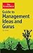 Guide to Management Ideas and Gurus
