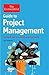 The Economist Guide to Project Management 2nd Edition: Getting it right and achieving lasting benefit