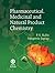Pharmaceutical, Medicinal and Natural Product Chemistry by P.S. Kalsi