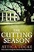 The Cutting Season