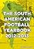 The South American Football Yearbook 2012-2013 by Gabriel Mantz
