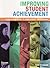 Improving Student Achievement: A Practical Guide to Assessment for Learning