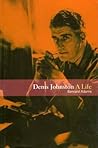 Denis Johnson A Life Denis Johnson A Life