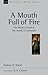 A Mouth Full of Fire: The Word of God in the Words of Jeremiah (New Studies in Biblical Theology)