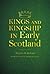 Kings and Kingship in Early...