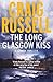 The Long Glasgow Kiss (Lennox, #2)