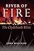 River of Fire: The Clydeban...
