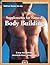 Supplements for Natural Body Building (Natural Health Guide) (Alive Natural Health Guides)