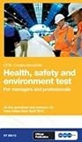Health, Safety and Environment Test for Managers and Professionals: GT 200
