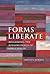 Forms Liberate: Reclaiming the Jurisprudence of Lon L Fuller