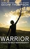 Warrior: A Path to Self-Sovereignty