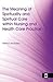 The Meaning of Spirituality and Spiritual Care Within Nursing and Health Care Practice: A Study of the Perceptions of Health Care Professionals