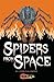 Spiders from Space