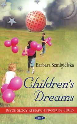 Children's Dreams (Psychology Research Progress)